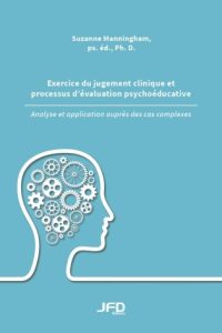 Clinical judgment and the psychoeducational assessment process