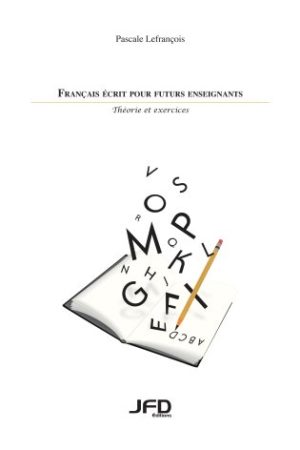 Français écrit pour futurs enseignants