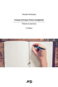 Written French for Future Teachers - 2nd edition