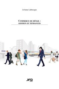 Retail: management and trends