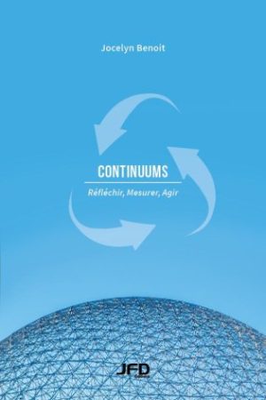 Continuums: Think, Measure, Act