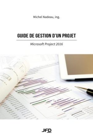 Project management guide, Microsoft Project 2016