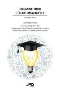 The organization of education in Quebec - Version 2018