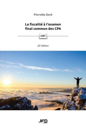 La fiscalité à l'examen commun des CPA – 20e édition
