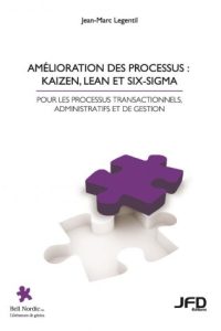 Process improvement: lean, kaizen and six-sigma - 4th edition