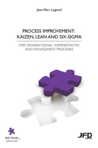 Process improvement: kaizen, lean and six-sigma