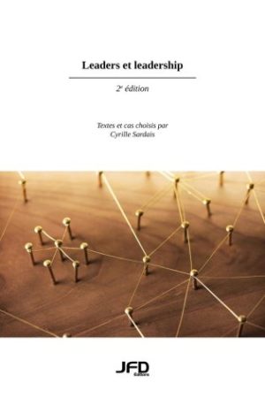 Leaders and leadership - 2nd edition