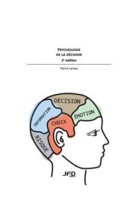 Psychology of decision - 2nd edition