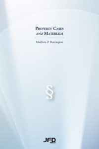 Property Cases and Materials