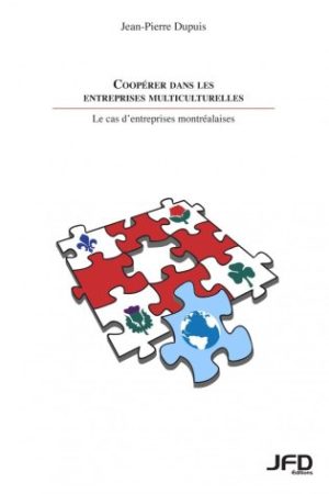 Cooperation in multicultural companies - the case of Montreal companies