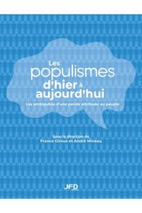 Les populismes d'hier à aujourd'hui