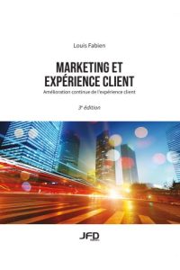 Marketing and customer experience