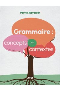 Grammar: concepts and contexts