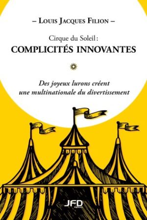 Cirque du Soleil: innovative partnerships