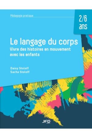 Le langage du corps