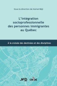 Socio-professional integration of immigrants in Quebec