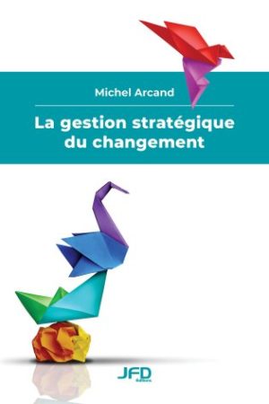Strategic change management